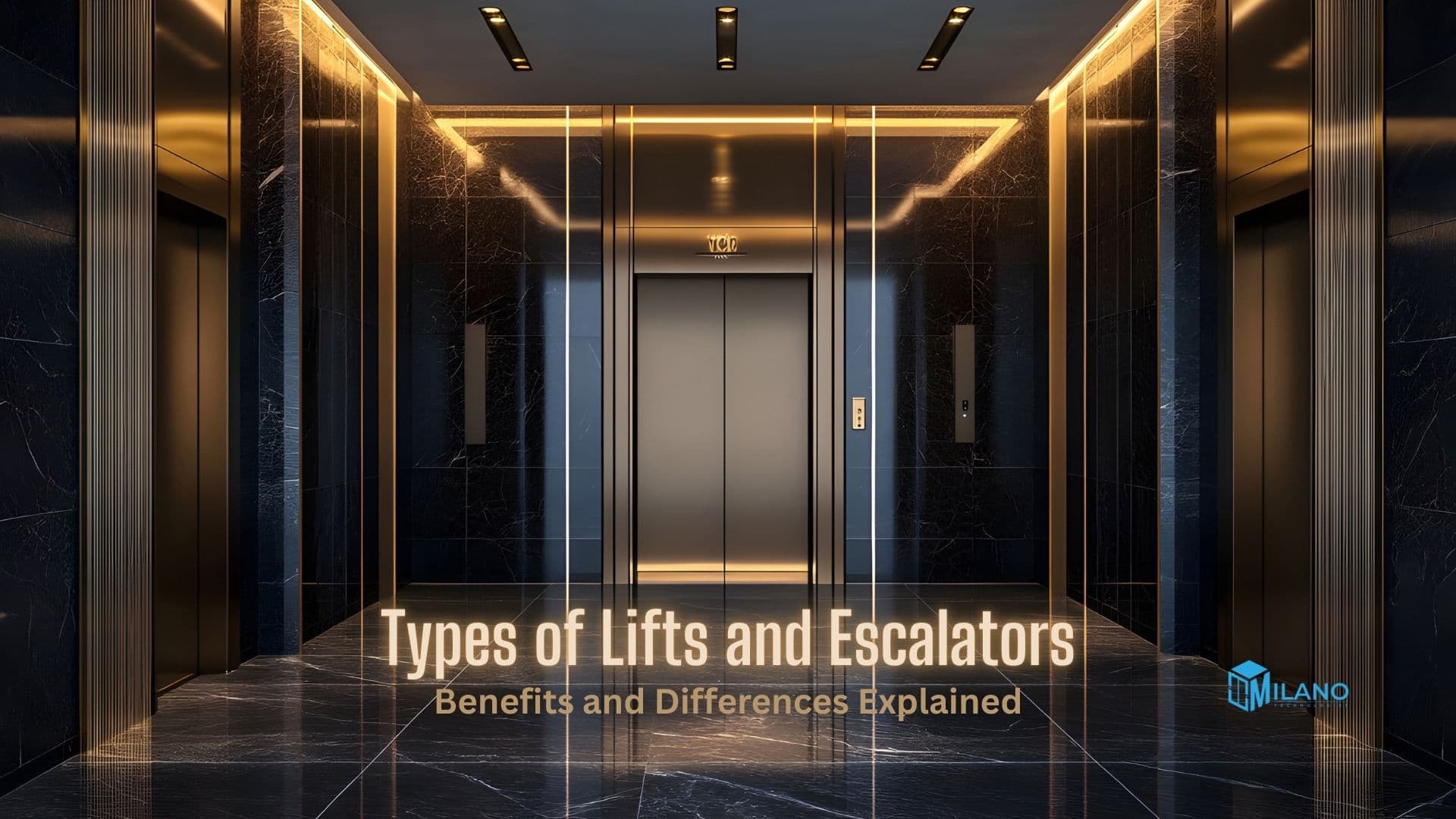 Types of Lifts and Escalators